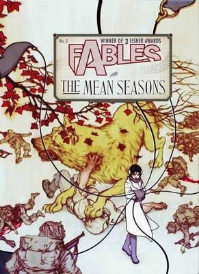 Fables : The Mean Seasons - Vol 05                                                                                                                    <br><span class="capt-avtor"> By:Willingham, Bill                                  </span><br><span class="capt-pari"> Eur:16,24 Мкд:999</span>